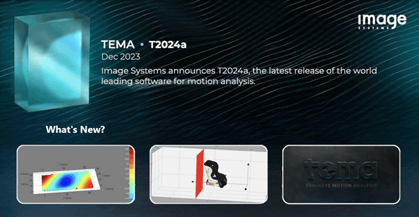Image Systems announce release of TEMA T2024a